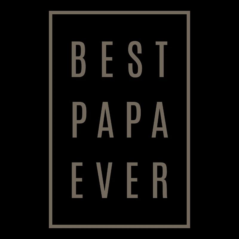 Best Papa Ever Tees Gift!