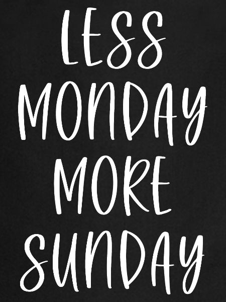 Moins Lundi Plus Dimanche