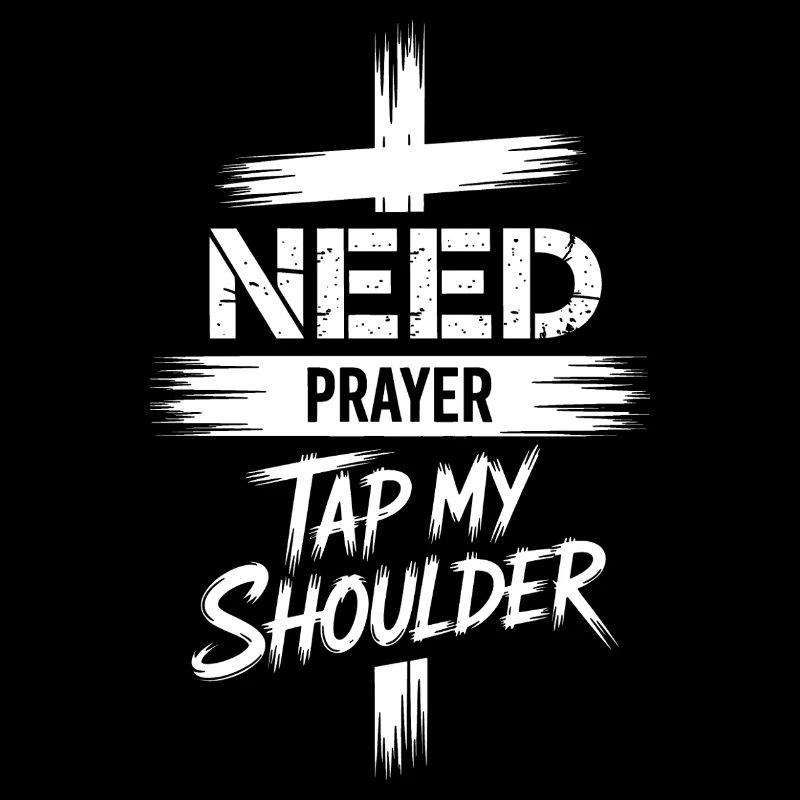 Need Prayer Cross Tee