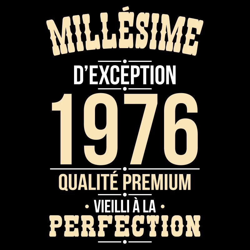 1976 – Millésime d’exception – Qualité premium