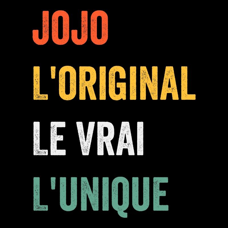 Vorname jojo Das Original Das Original Das Echte Das einzigartige Jojo