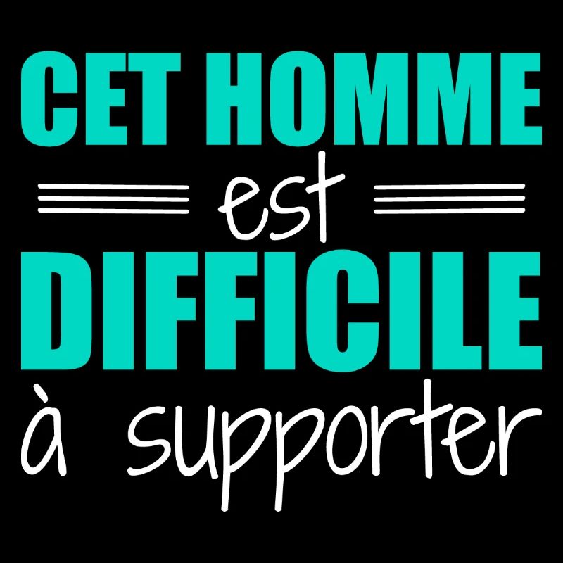 Cet homme est difficile à supporter