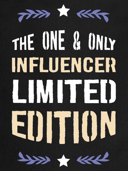 L’édition One & Only Influencer