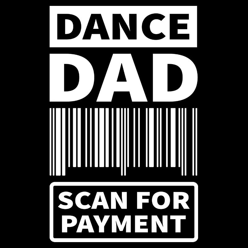 Dance Dad Distressed Scan For Payment Parents