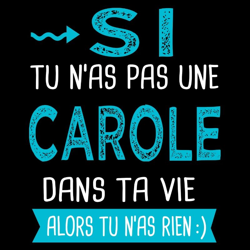 Carole Si tu n as pas une Carole