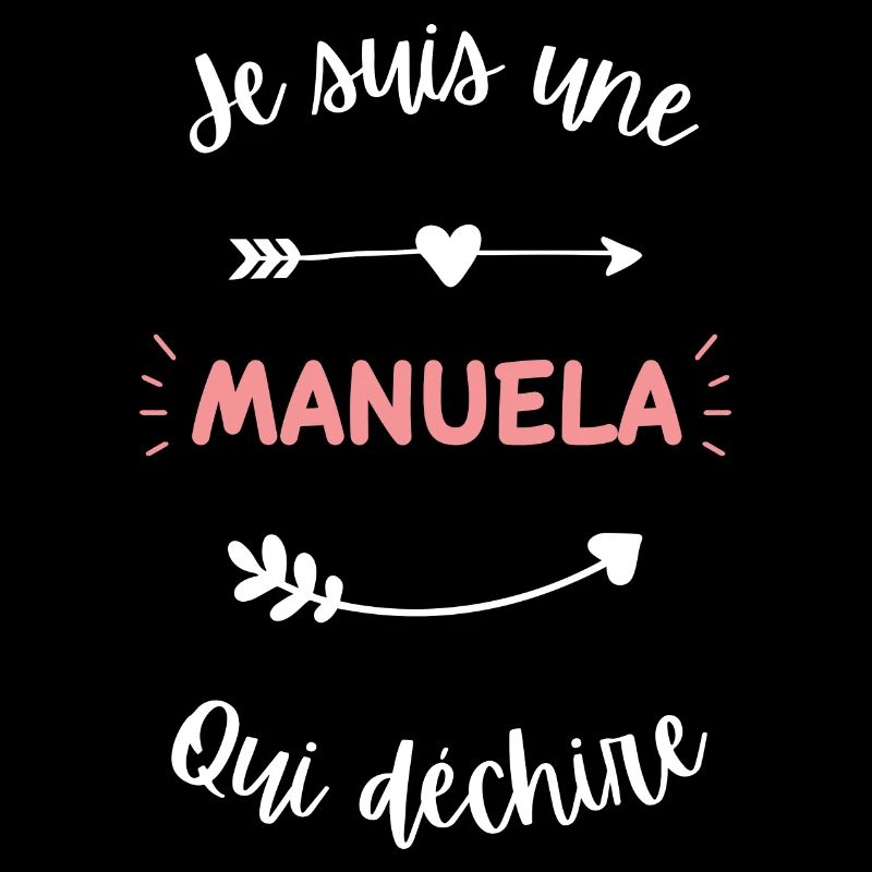 Je suis une Manuela qui déchire