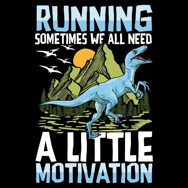 Running Sometimes We All Need A Little Motivation