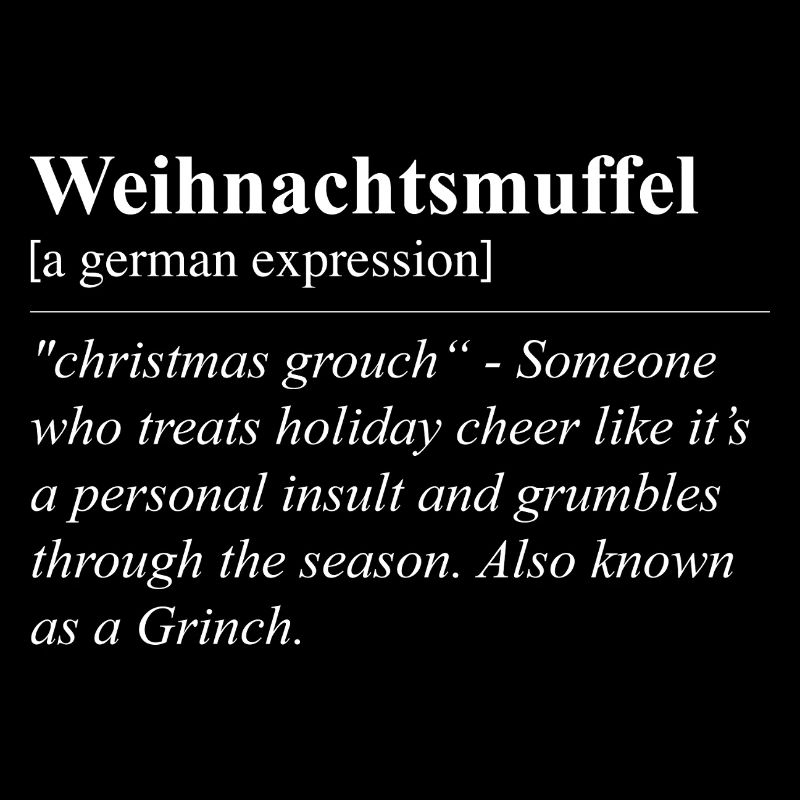 Christmas Muffle Funny German Idiom