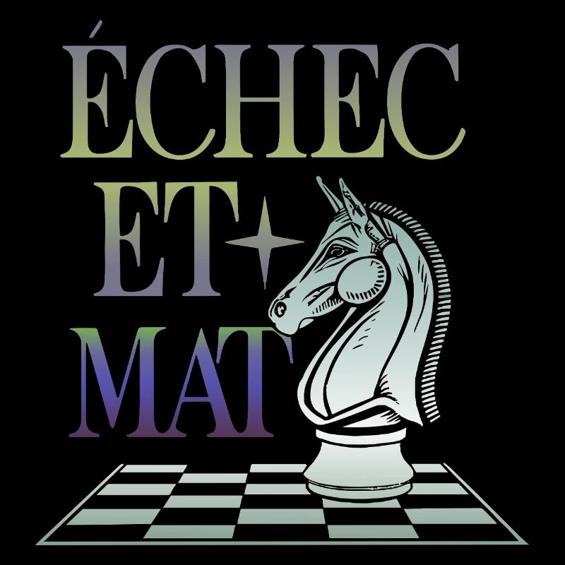 Echec et Mat