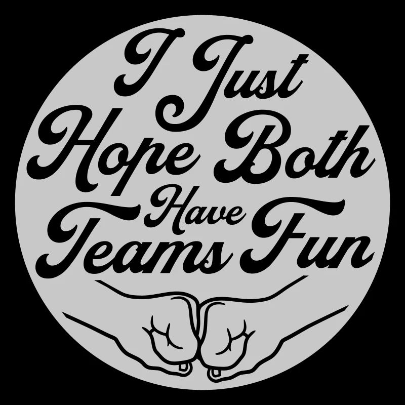 Both Teams Have Fun