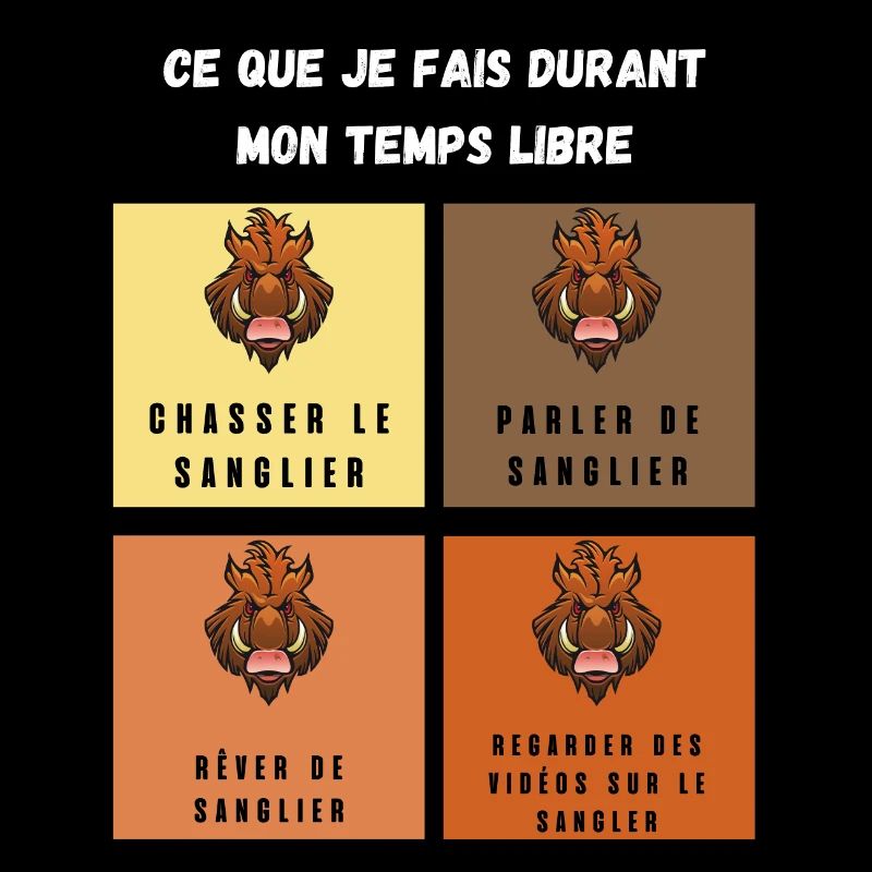 ce que je fais durant mon temps libre sanglier