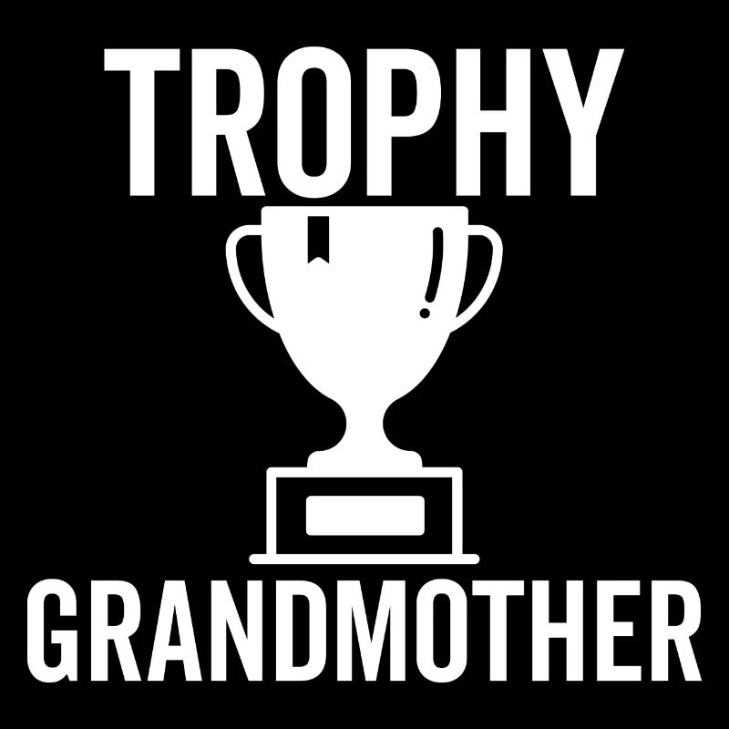 Trophäe Großmutter