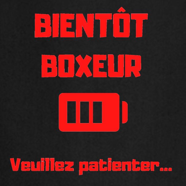 BIENTOT BOXEUR ROUGE
