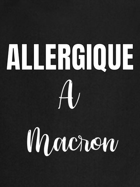 Allergique à Macron