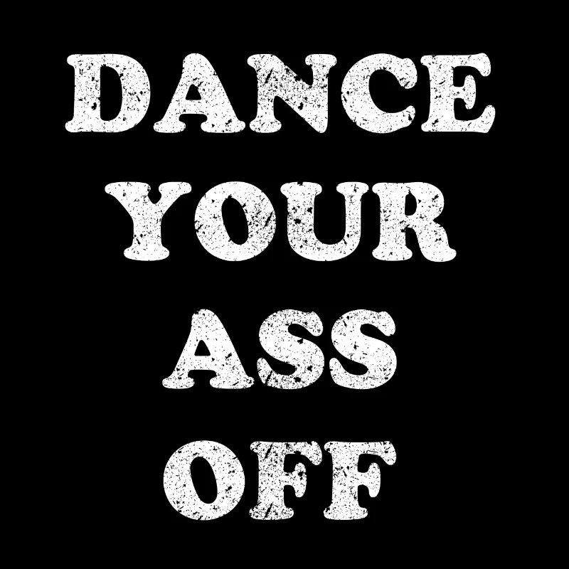 Danse ton cul