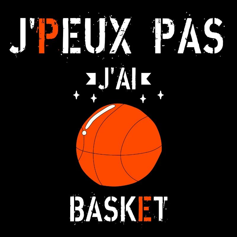 J Peux Pas J Ai Basket