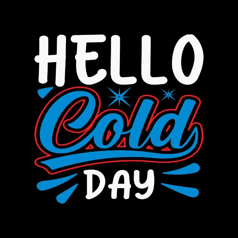 Hello Cold Day