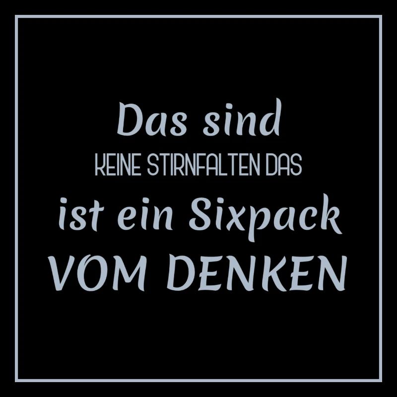 witzige sprüche - denker vs. sixpack