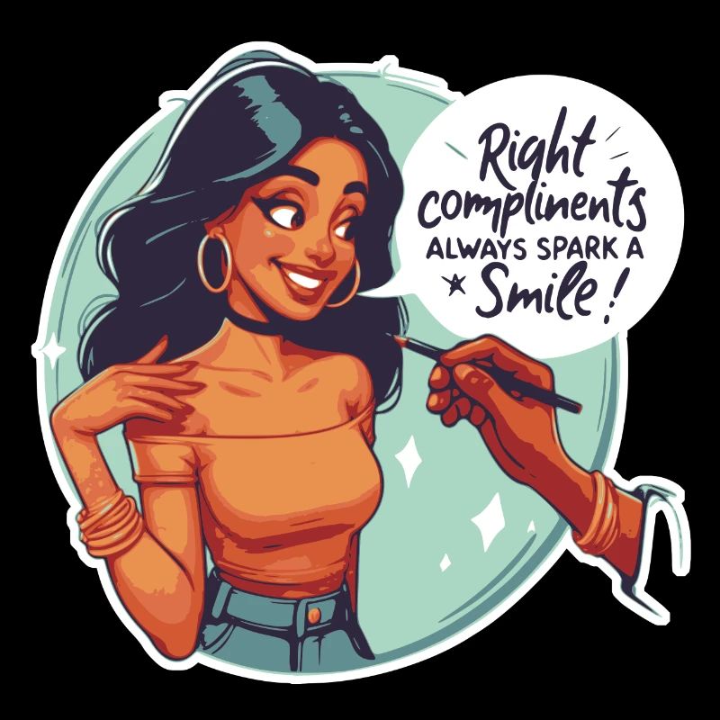 Right compliments always spark a smile