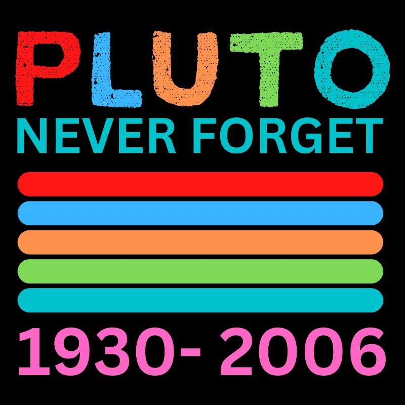 Pluto Never Forget Retro Space Science Pluto Desig