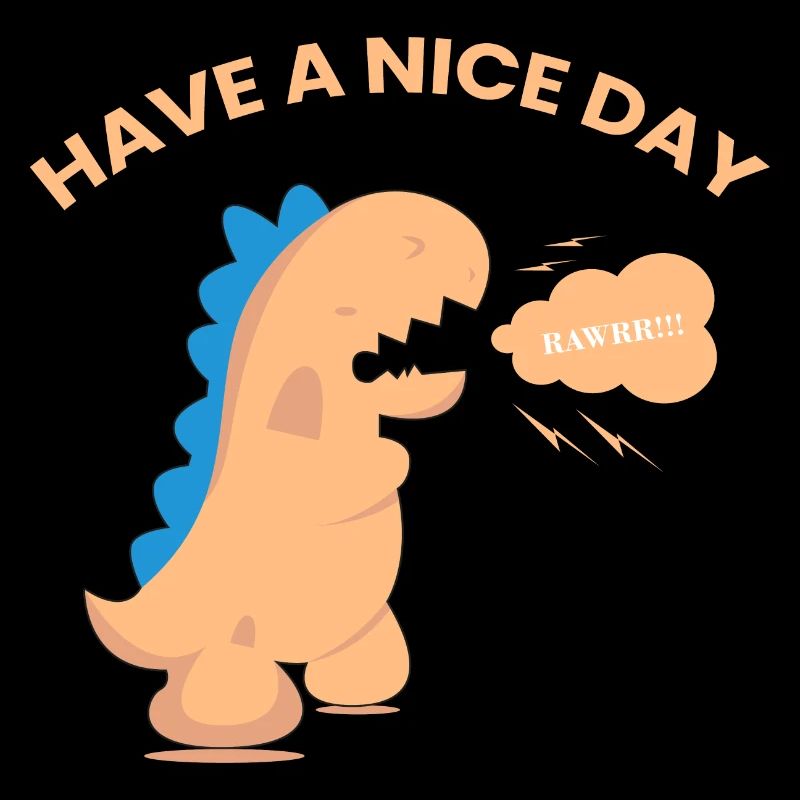 Have a Nice Day