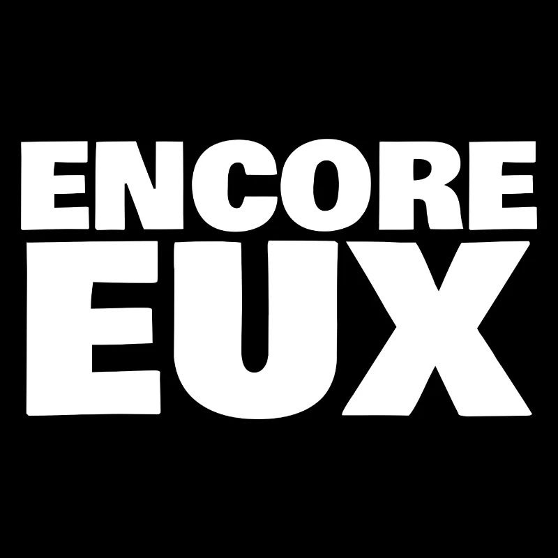 encore eux