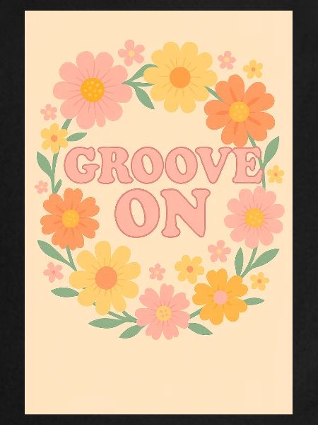 Groovy flowers