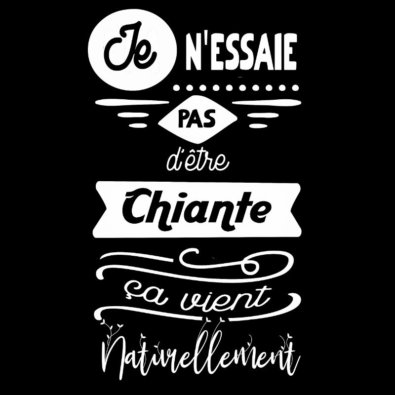 je n essaie pas d être chiante...