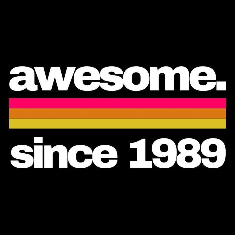 awesome since 1989