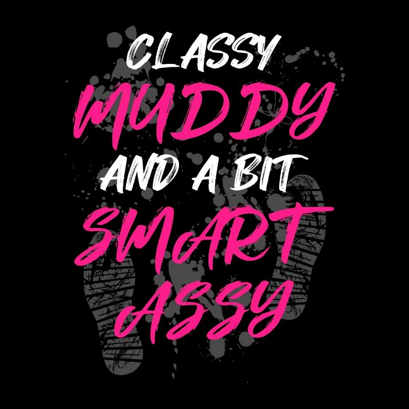 Classy muddy Schlammlauf Mud Run Muddy Race