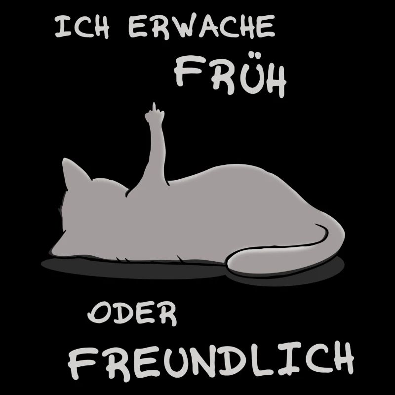 Ich erwache früh oder freundlich