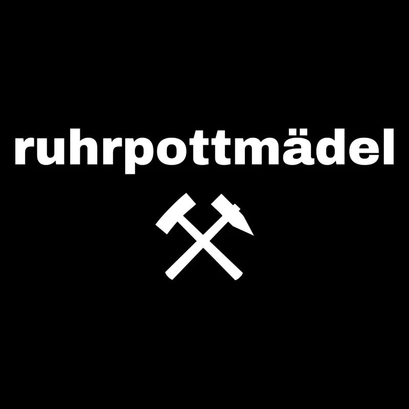 ruhrpottmädel Schlägel und Eisen