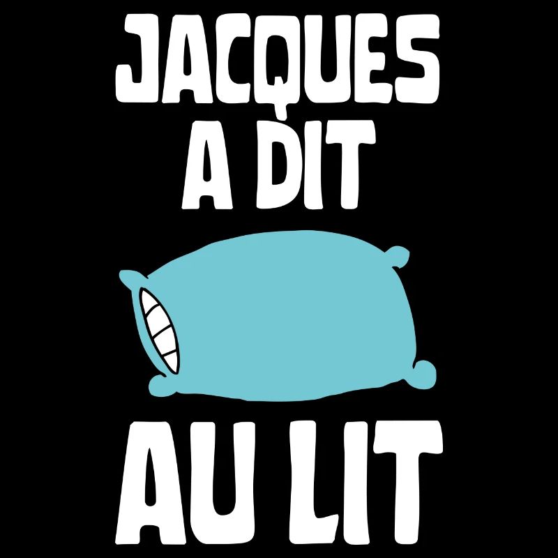 Jacques a dit au lit