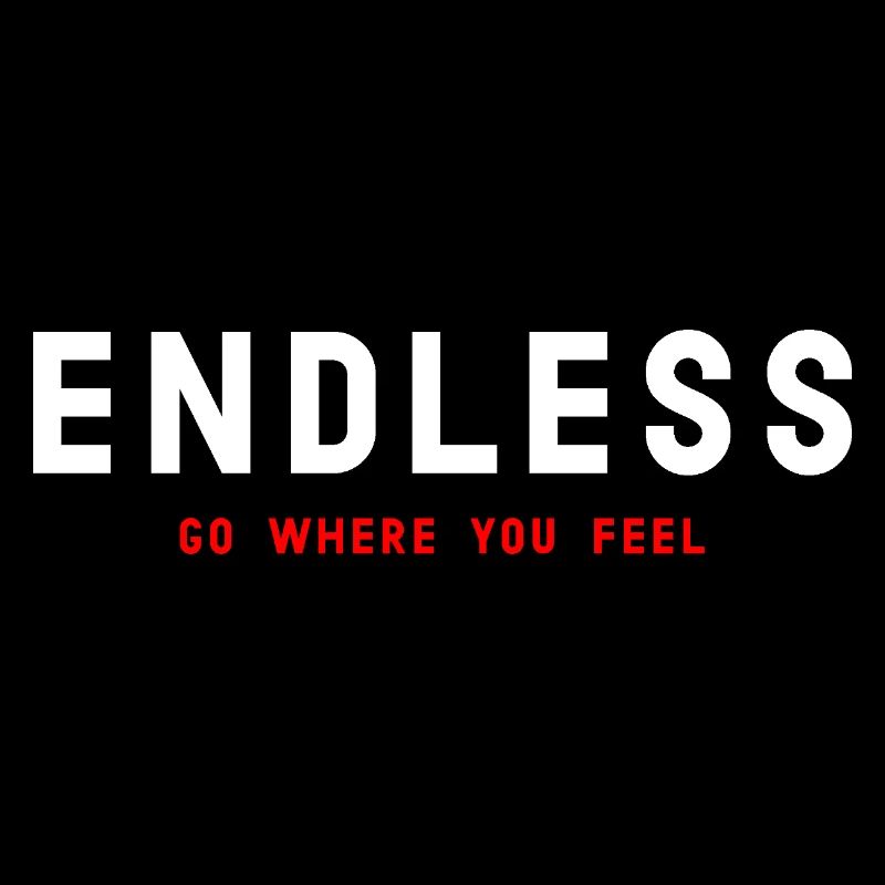 ENDLESS