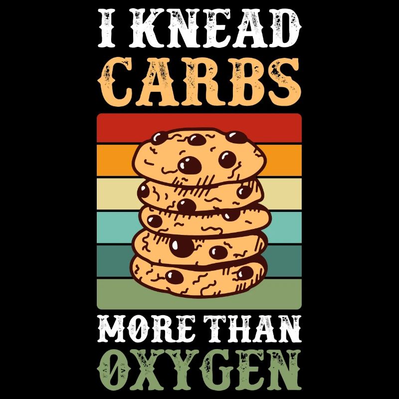 Knead Carbs More Than Oxygen Baking