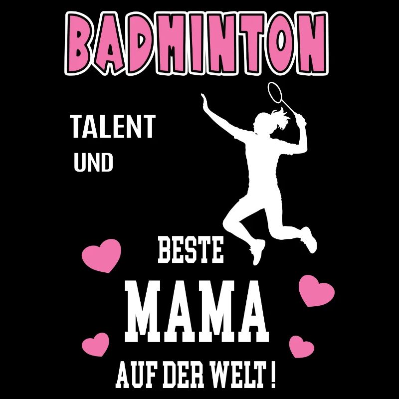 Badminton Beste Mama Mutter Muttertag Geburtstag