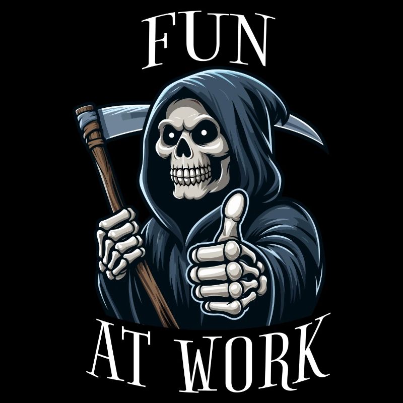 Fun at Work Grim Reaper