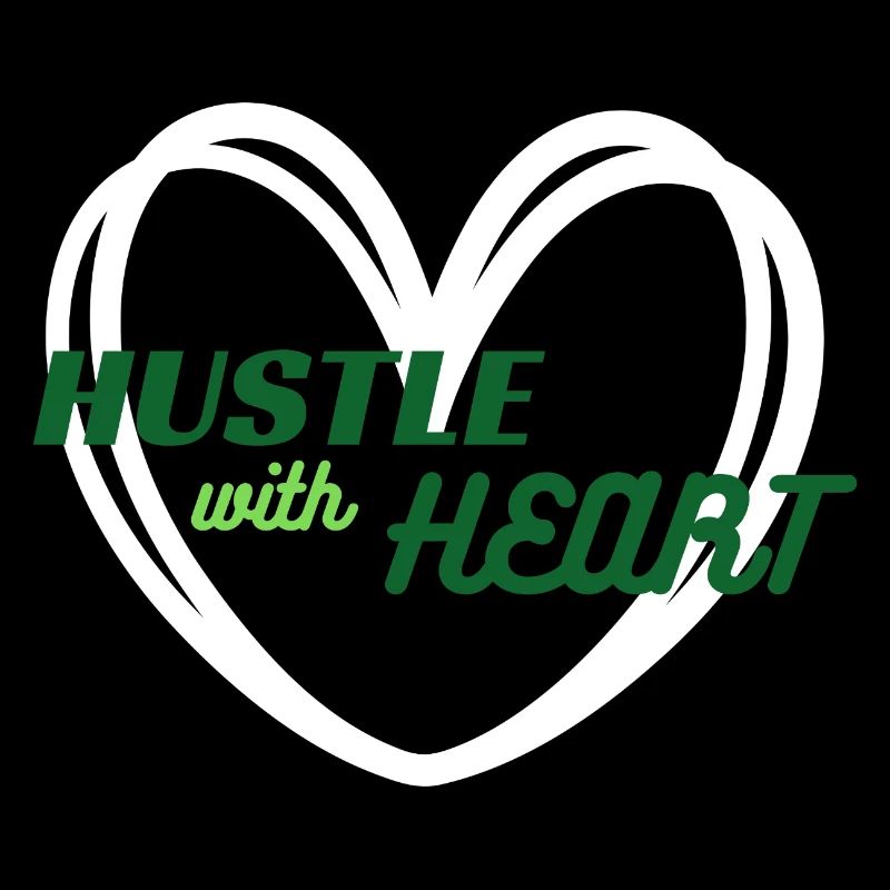 Hustle with Heart (green)