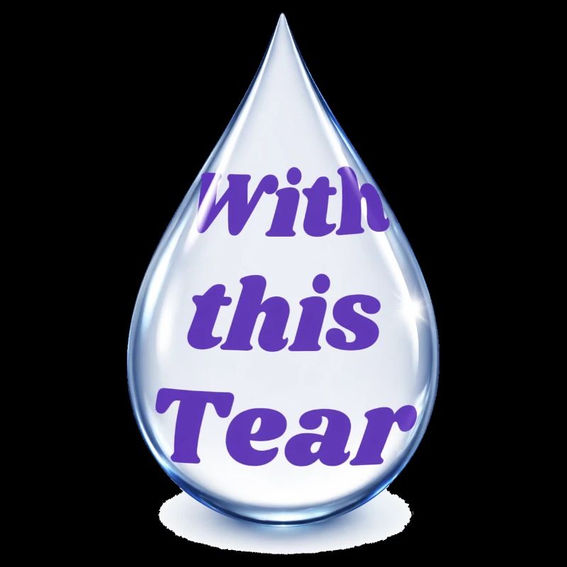 Druppeltekst: With this Tear