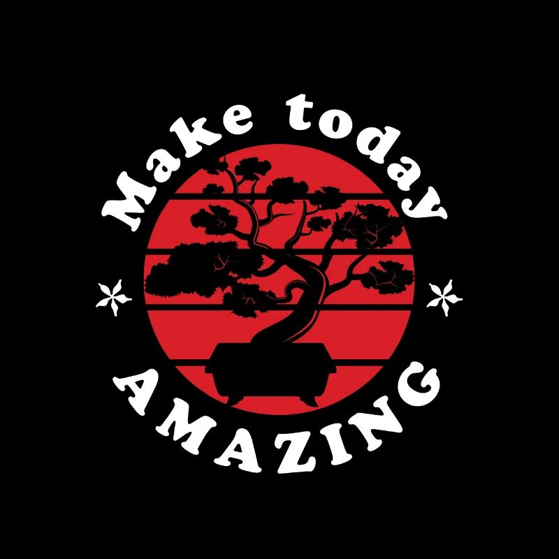 Make today amazing w
