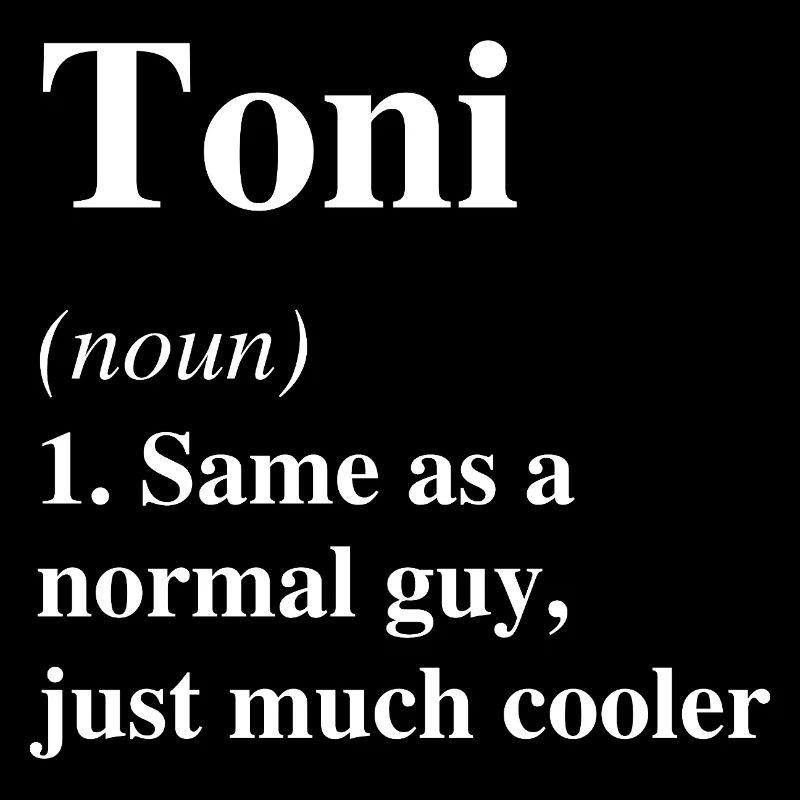 Toni Définition Cool Nom Dire Cadeau
