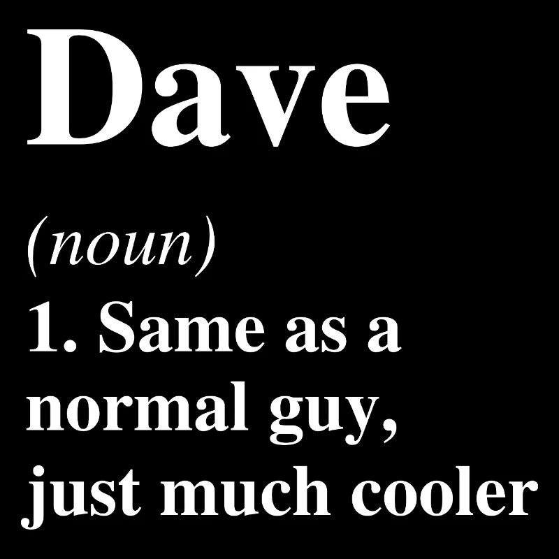 Dave Definition Cooler Name Spruch Geschenk