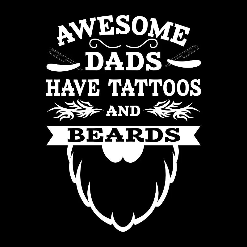 Awesome Dads Tattoos & Beards