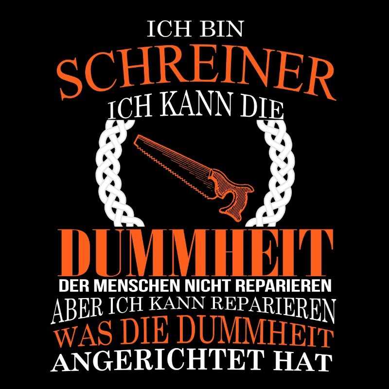 Ich bin Schreiner