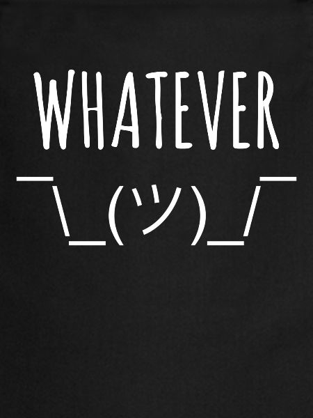whatever