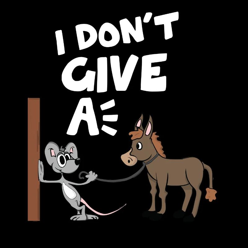 Souris de cheval d'âne je ne donne pas un amusement drôle drôle ne