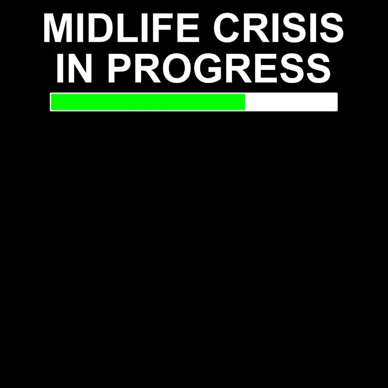 Midlife Crisis in Progress