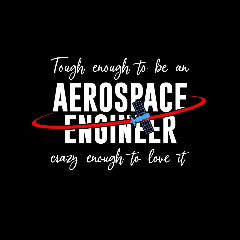 Hard enough to be an aerospace engineer