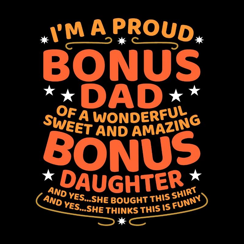 Bonus Dad Stepfather Stepdad beau-père beau-père