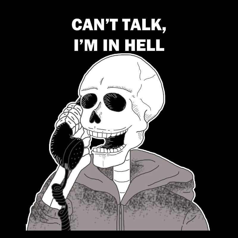 Funny saying skeleton skull gift